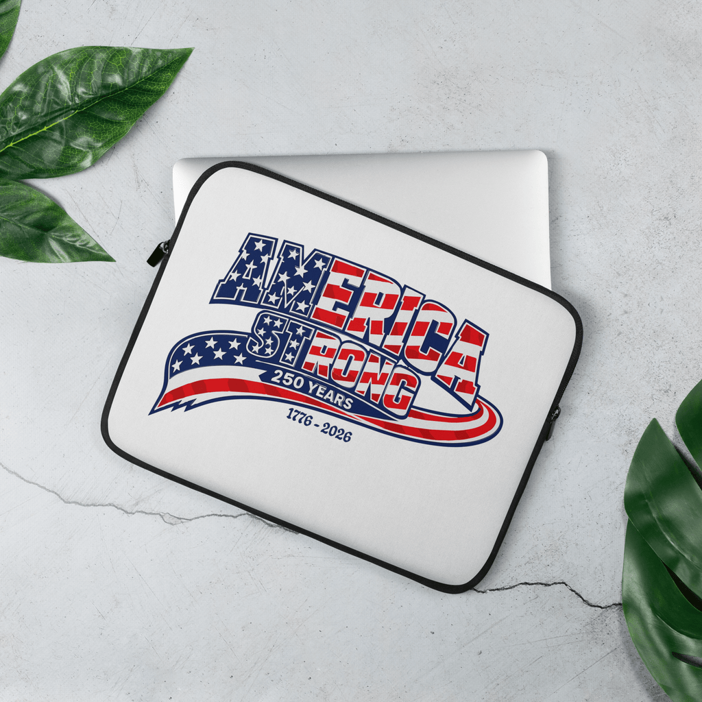 America Strong 250 Years | 1776–2026 – KJV Faith Laptop Sleeve - KJV Word & Light Threads