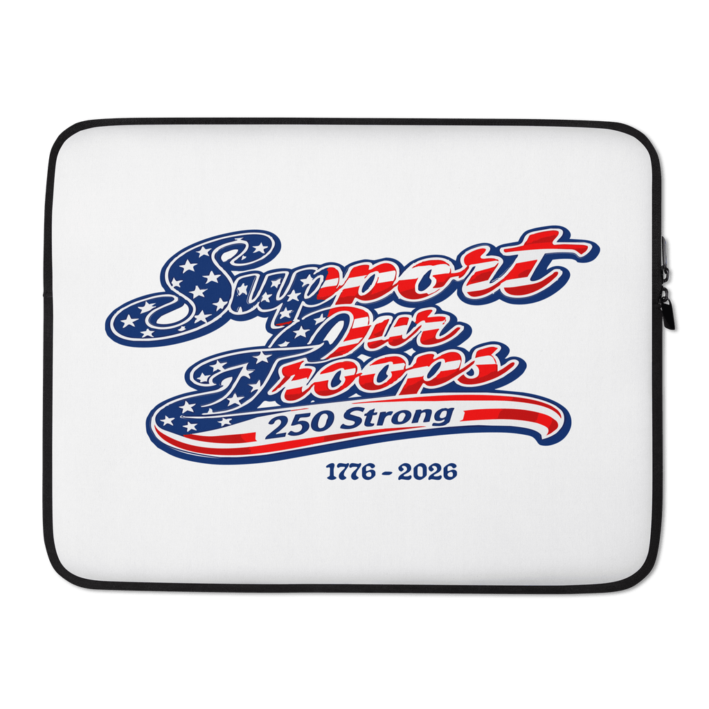 Support Our Troops 250 Strong | 1776–2026 – KJV Faith Laptop Sleeve - KJV Word & Light Threads