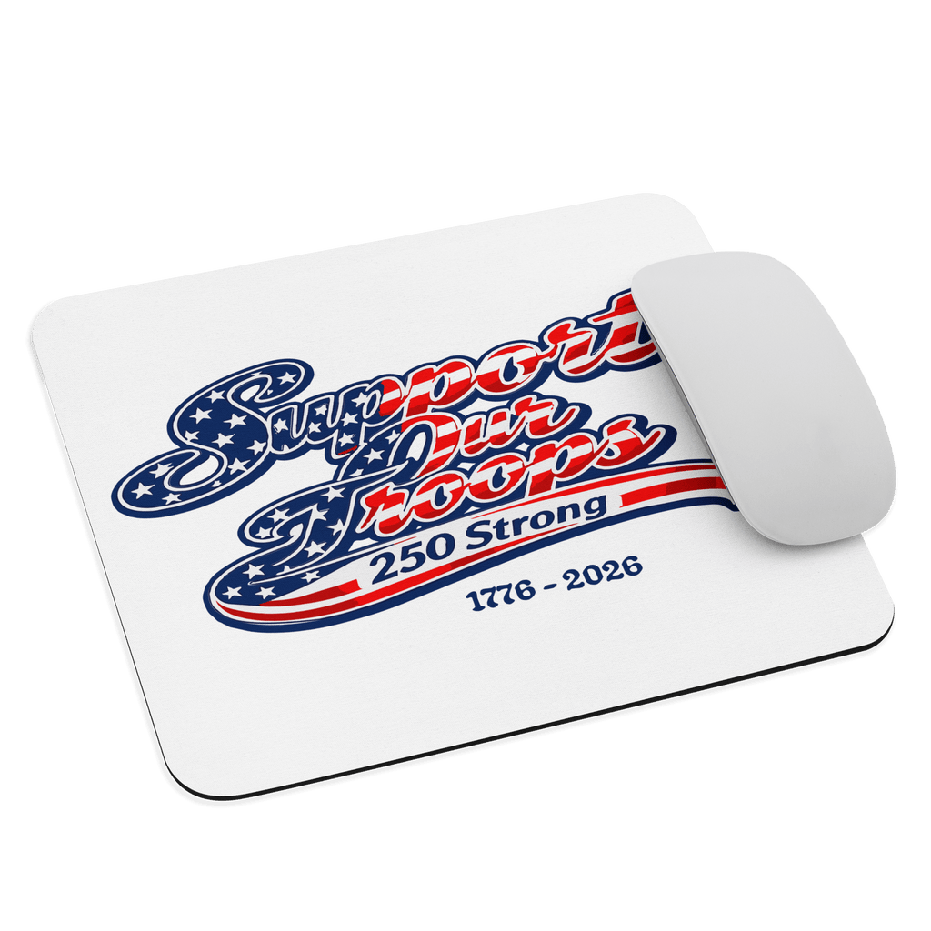 Support Our Troops 250 Strong | 1776–2026 – KJV Faith Mouse Pad - KJV Word & Light Threads