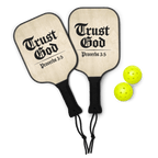 Trust God | Proverbs 3:5 – KJV Faith Pickleball Paddle Set - KJV Word & Light Threads