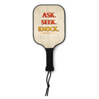Ask, Seek, Knock | Matthew 7:7 – KJV Faith Pickleball Paddle Set - KJV Word & Light Threads