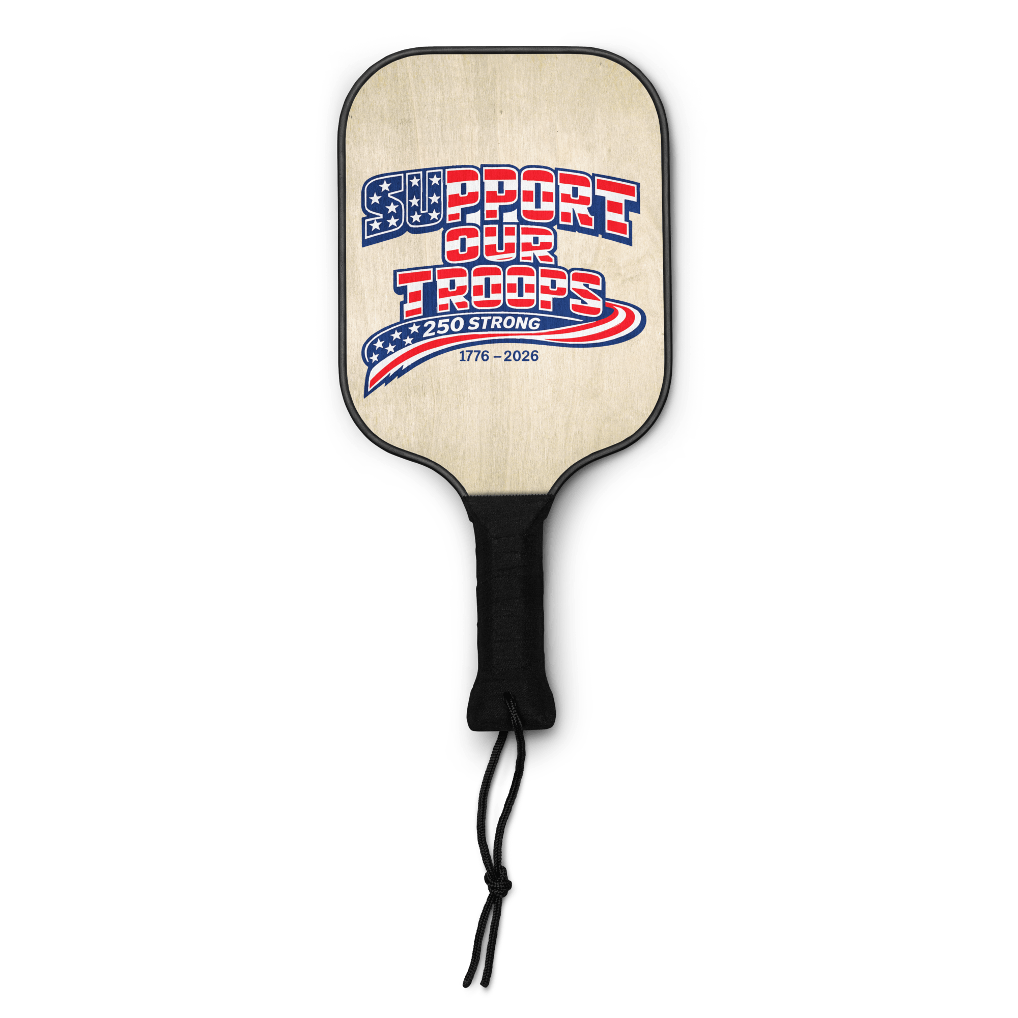 Support Our Troops – 250 Strong II | 1776–2026 KJV Faith Pickleball Paddle Set - KJV Word & Light Threads
