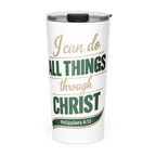 I Can Do All Things Through Christ Which Strengtheneth Me | Philippians 4:13 – KJV Faith 20oz Tapered Tumbler | Tan & Green - KJV Word & Light Threads