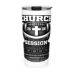 CHURCH is in SESSION Full Football | KJV Faith 20oz Tapered Tumbler - KJV Word & Light Threads