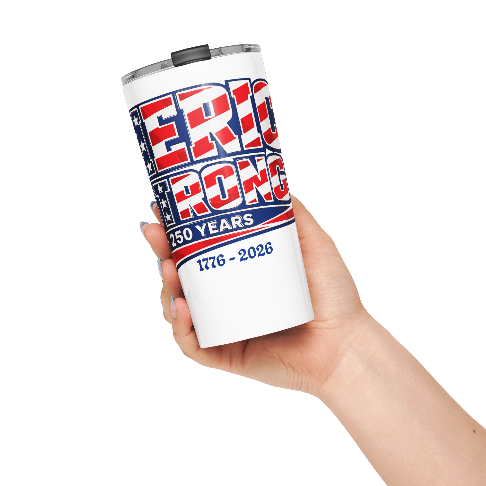 America Strong 250 | 1776–2026 America's Semiquincentennial 20oz Tapered Tumbler - KJV Word & Light Threads