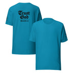 Trust God | Proverbs 3:5 – KJV Faith Unisex T-Shirt - KJV Word & Light Threads