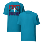 Not Perfect Just Forgiven II | Ephesians 1:7 – KJV Faith Unisex T-Shirt - KJV Word & Light Threads