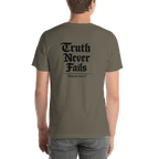 Truth Never Fails | 1 Corinthians 13:8 – KJV Faith Unisex T-Shirt - KJV Word & Light Threads