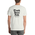 Truth Never Fails | 1 Corinthians 13:8 – KJV Faith Unisex T-Shirt - KJV Word & Light Threads