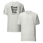 Truth Never Fails | 1 Corinthians 13:8 – KJV Faith Unisex T-Shirt - KJV Word & Light Threads