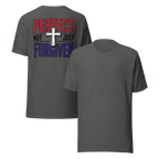 Not Perfect Just Forgiven II | Ephesians 1:7 – KJV Faith Unisex T-Shirt - KJV Word & Light Threads