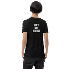 Holy, Not Perfect | 1 Peter 1:16 – KJV Faith Unisex T-Shirt - KJV Word & Light Threads