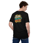 Faith All the Way Up | Hebrews 11:1 – KJV Faith Unisex T-Shirt - KJV Word & Light Threads