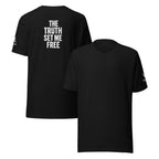 The Truth Set Me Free | John 8:32 – KJV Faith Unisex T-Shirt - KJV Word & Light Threads