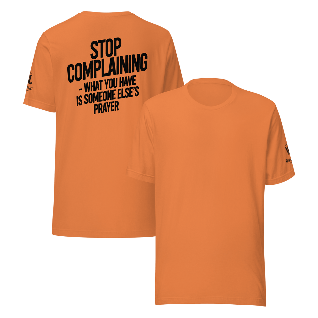 Stop Complaining | Philippians 2:14-15 – KJV Faith Unisex T-Shirt - KJV Word & Light Threads