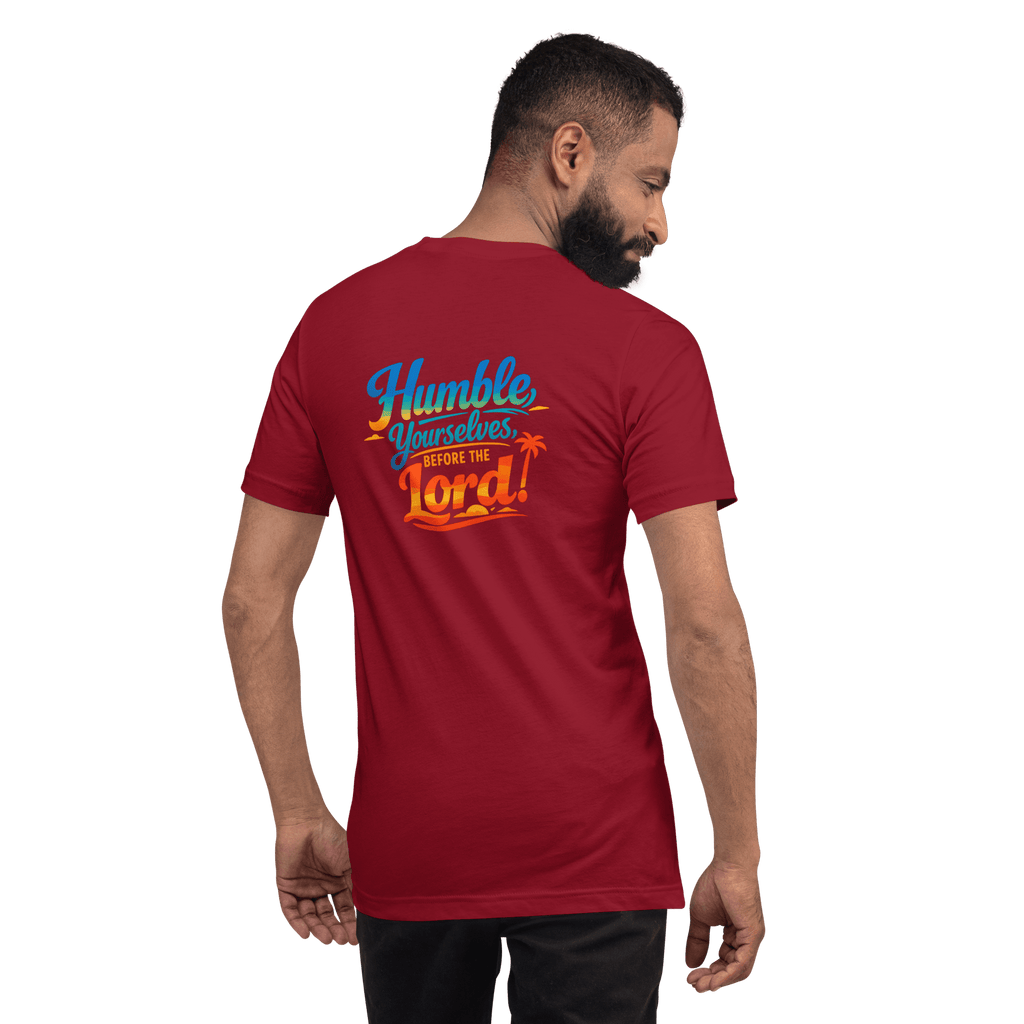 Humble Yourselves Before the Lord | James 4:10 – KJV Faith Unisex T-Shirt - KJV Word & Light Threads