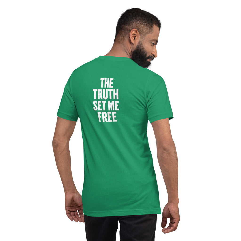 The Truth Set Me Free | John 8:32 – KJV Faith Unisex T-Shirt - KJV Word & Light Threads