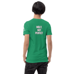 Holy, Not Perfect | 1 Peter 1:16 – KJV Faith Unisex T-Shirt - KJV Word & Light Threads