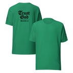 Trust God | Proverbs 3:5 – KJV Faith Unisex T-Shirt - KJV Word & Light Threads