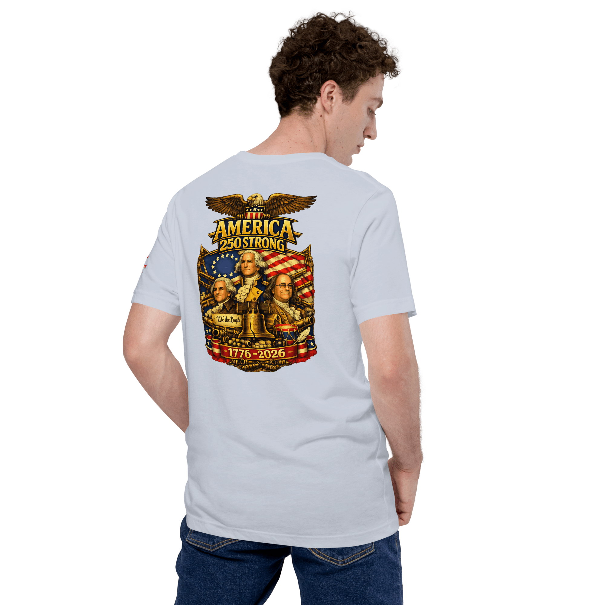 America 250 Strong | 1776–2026 – KJV Faith Unisex T-Shirt - KJV Word & Light Threads