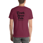 Truth Never Fails | 1 Corinthians 13:8 – KJV Faith Unisex T-Shirt - KJV Word & Light Threads