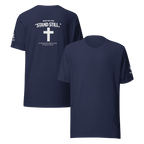 When God Says Stand Still II | Exodus 14:14 – KJV Faith Unisex T-Shirt – W - KJV Word & Light Threads