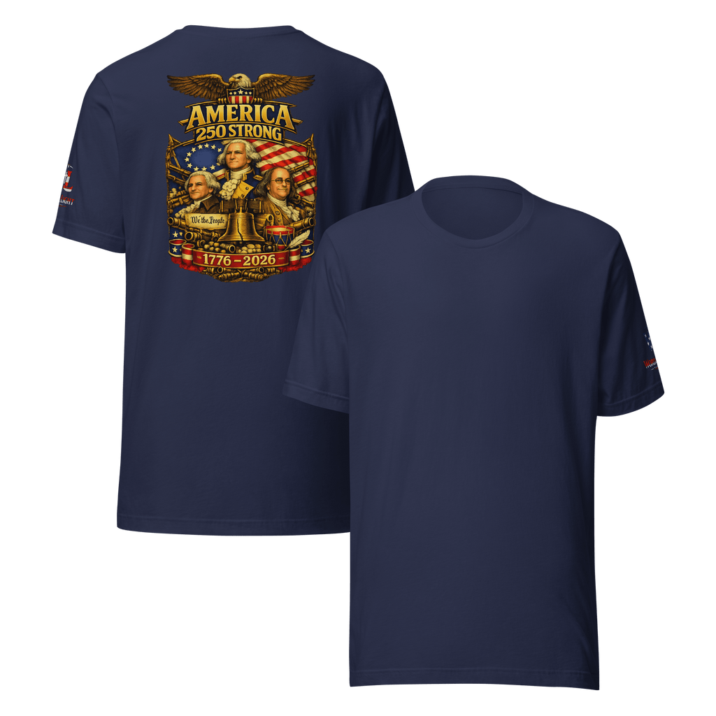 America 250 Strong | 1776–2026 – KJV Faith Unisex T-Shirt - KJV Word & Light Threads