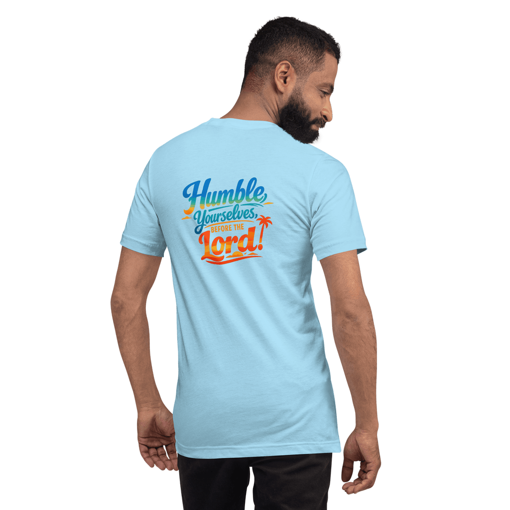 Humble Yourselves Before the Lord | James 4:10 – KJV Faith Unisex T-Shirt - KJV Word & Light Threads