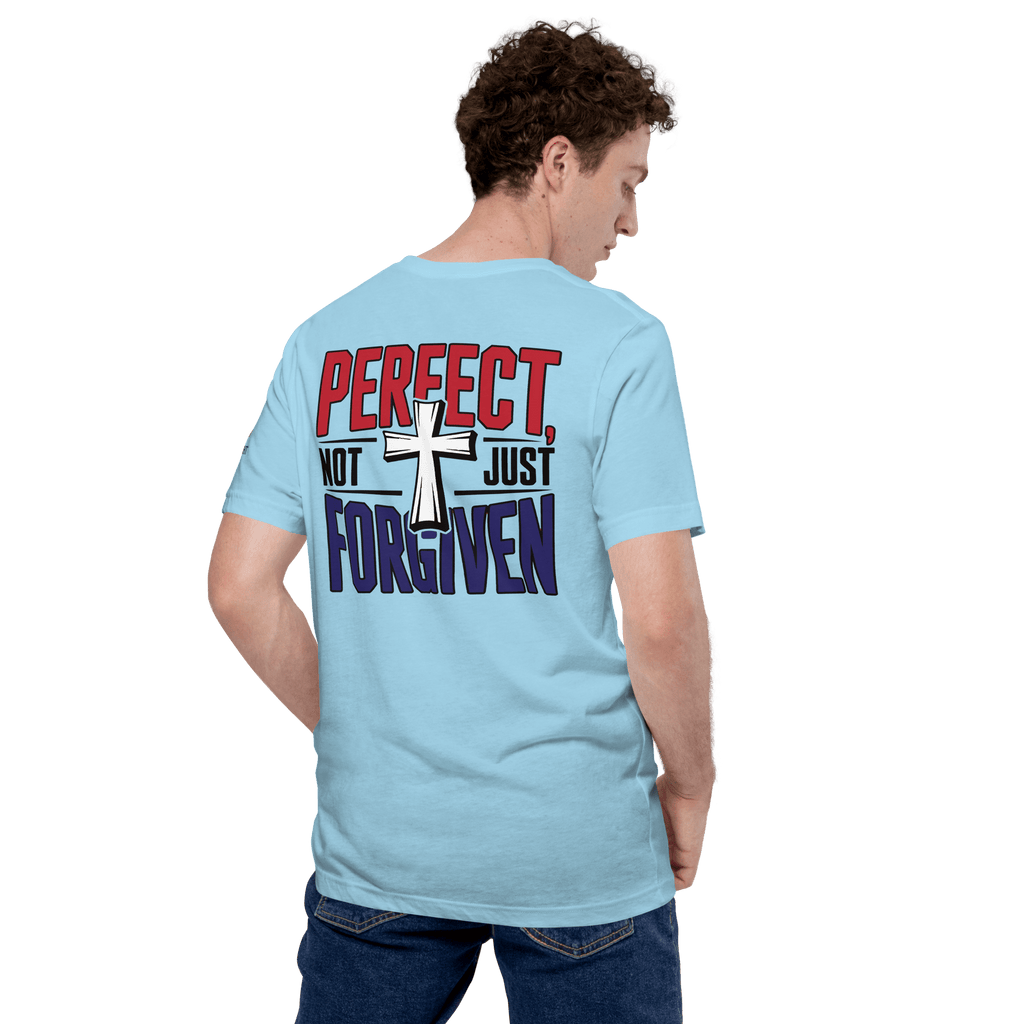 Not Perfect Just Forgiven II | Ephesians 1:7 – KJV Faith Unisex T-Shirt - KJV Word & Light Threads