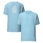 The Truth Set Me Free | John 8:32 – KJV Faith Unisex T-Shirt - KJV Word & Light Threads