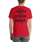 Do Not Judge KJV T-Shirt | Luke 6:37 | KJV Faith - KJV Word & Light Threads