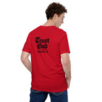 Trust God | Proverbs 3:5 – KJV Faith Unisex T-Shirt - KJV Word & Light Threads