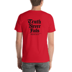 Truth Never Fails | 1 Corinthians 13:8 – KJV Faith Unisex T-Shirt - KJV Word & Light Threads