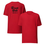 Trust God | Proverbs 3:5 – KJV Faith Unisex T-Shirt - KJV Word & Light Threads
