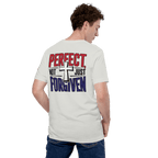 Not Perfect Just Forgiven II | Ephesians 1:7 – KJV Faith Unisex T-Shirt - KJV Word & Light Threads