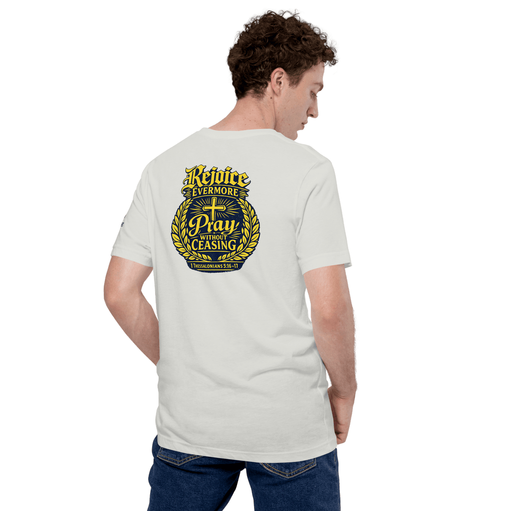 Rejoice Evermore / Pray Without Ceasing Navy Blue & Yellow | 1 Thessalonians 5:16-17 – KJV Faith Unisex T-Shirt - KJV Word & Light Threads