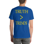 Truth > Trends Gold | Isaiah 40:8 – KJV Faith Unisex T-Shirt - KJV Word & Light Threads