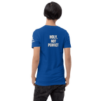 Holy, Not Perfect | 1 Peter 1:16 – KJV Faith Unisex T-Shirt - KJV Word & Light Threads
