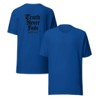 Truth Never Fails | 1 Corinthians 13:8 – KJV Faith Unisex T-Shirt - KJV Word & Light Threads