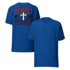 Not Perfect Just Forgiven II | Ephesians 1:7 – KJV Faith Unisex T-Shirt - KJV Word & Light Threads