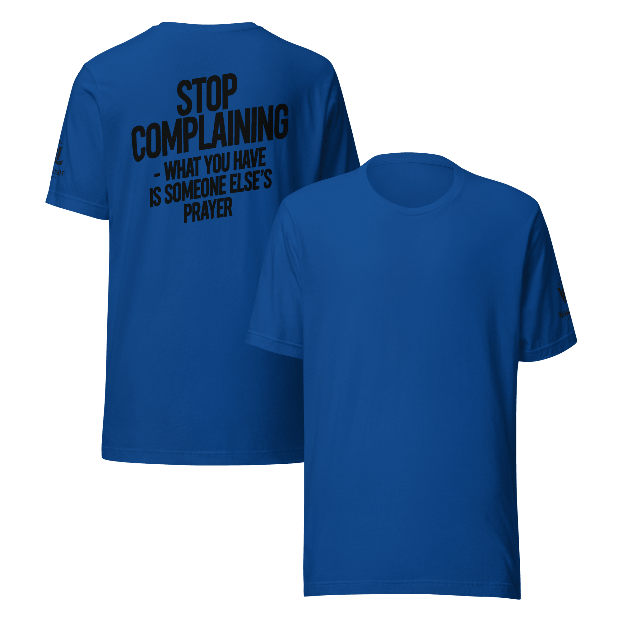 Stop Complaining | Philippians 2:14-15 – KJV Faith Unisex T-Shirt - KJV Word & Light Threads