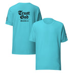 Trust God | Proverbs 3:5 – KJV Faith Unisex T-Shirt - KJV Word & Light Threads