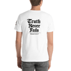 Truth Never Fails | 1 Corinthians 13:8 – KJV Faith Unisex T-Shirt - KJV Word & Light Threads