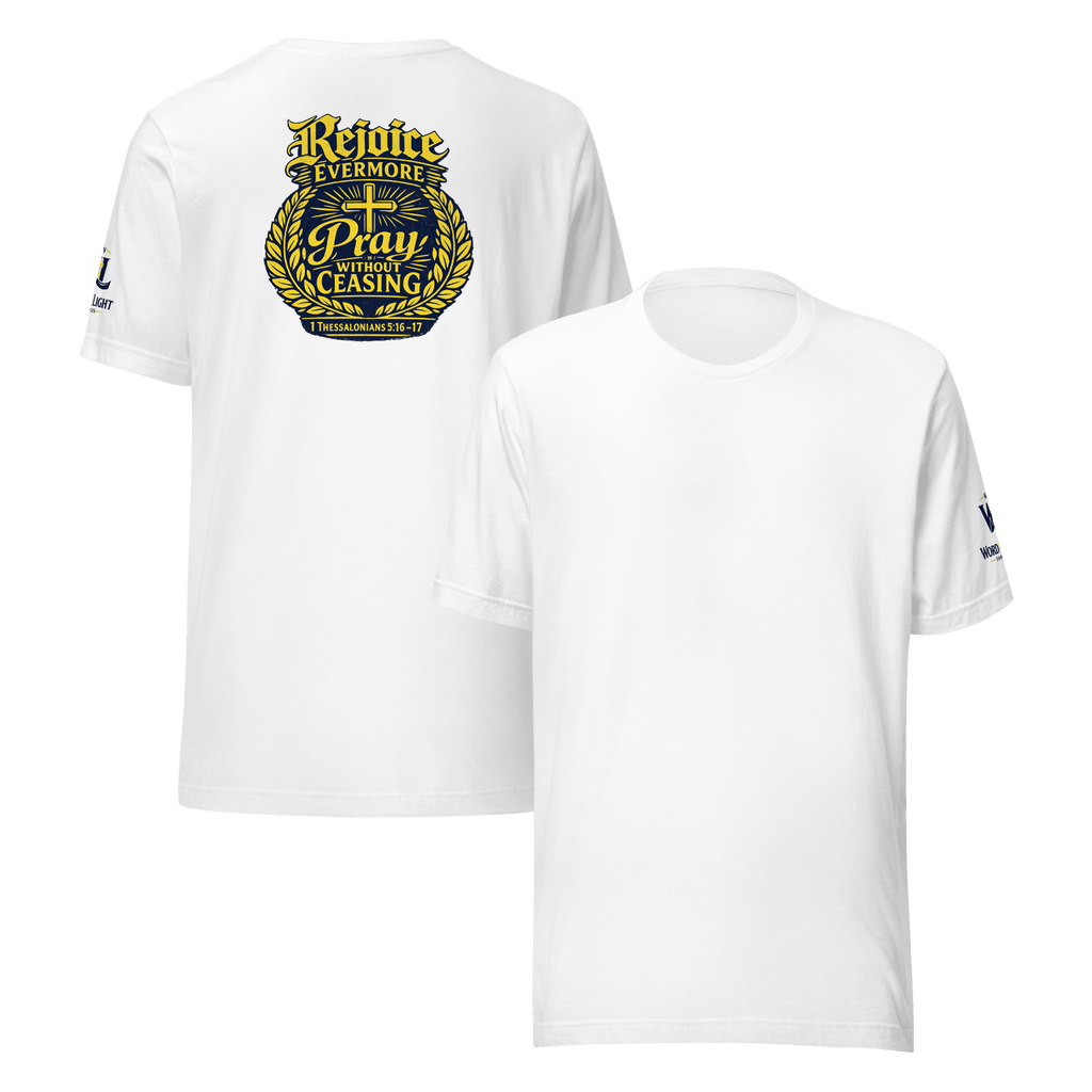 Rejoice Evermore / Pray Without Ceasing Navy Blue & Yellow | 1 Thessalonians 5:16-17 – KJV Faith Unisex T-Shirt - KJV Word & Light Threads