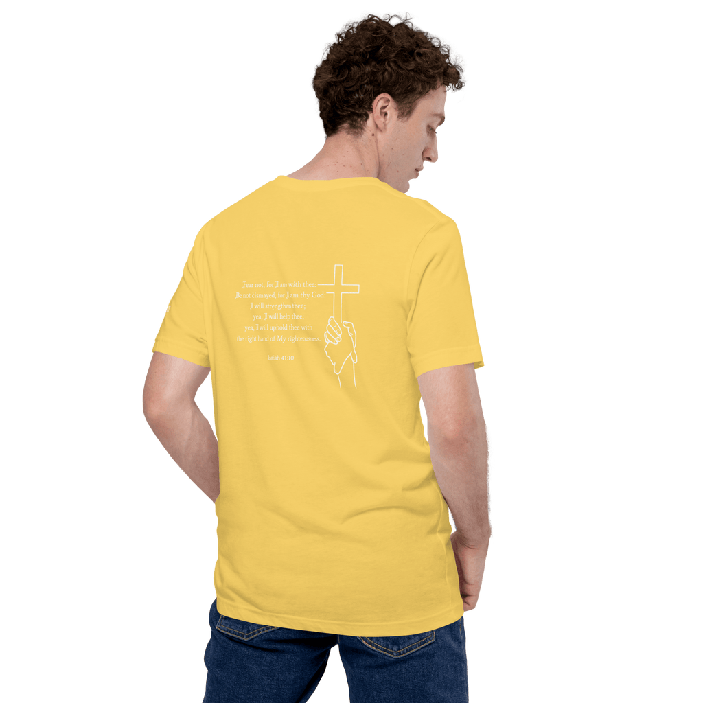 Fear Not White | Isaiah 41:10 – KJV Faith Unisex T-Shirt - KJV Word & Light Threads