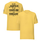 Do Not Judge KJV T-Shirt | Luke 6:37 | KJV Faith - KJV Word & Light Threads